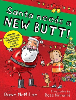 Paperback "Santa Needs a New Butt!" by Dover Publications featuring humorous holiday illustrations and festive cover art.