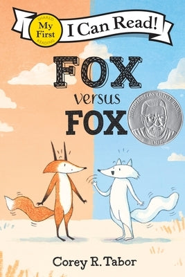 Fox Versus Fox Paperback Greenwillow Books