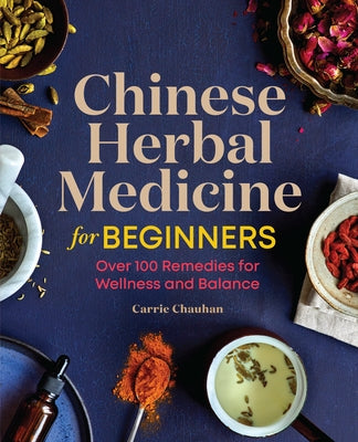 Paperback book titled "Chinese Herbal Medicine for Beginners" by Callisto, featuring herbal remedies for wellness and balance.