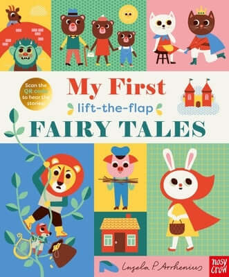 My First Lift-The-Flap Fairy Tales Board Book Nosy Crow