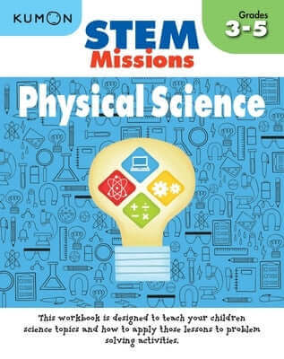 Kumon Stem Missions: Physical Science Paperback Kumon Publishing North America