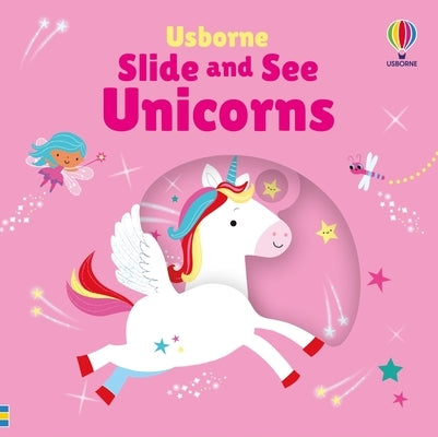 Slide and See Unicorns Board Book Usborne Books