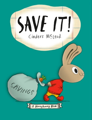 Paperback of "Save It!" by Nancy Paulsen Books featuring colorful cover art with playful illustrations and bold text.
