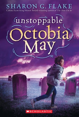 Unstoppable Octobia May by Flake, Sharon G.