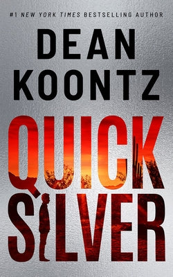 Paperback of Quicksilver by Thomas & Mercer featuring a cover with dark and mysterious artwork.