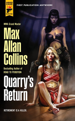 Quarry's Return: Quarry by Collins, Max Allan