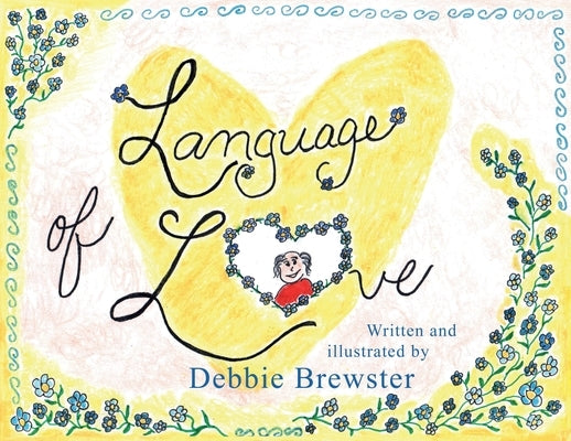 Language of Love by Brewster, Debbie