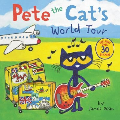 Pete the Cat's World Tour: Includes Over 30 Stickers! Paperback HarperCollins