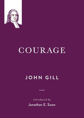 Courage by Gill, John