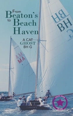 From Beaton's to Beach Haven: A Cat Ghost Bh G by Fortenbaugh, William