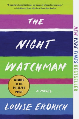 The Night Watchman Paperback Harper Perennial