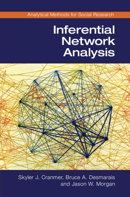 Inferential Network Analysis Paperback Cambridge University Press