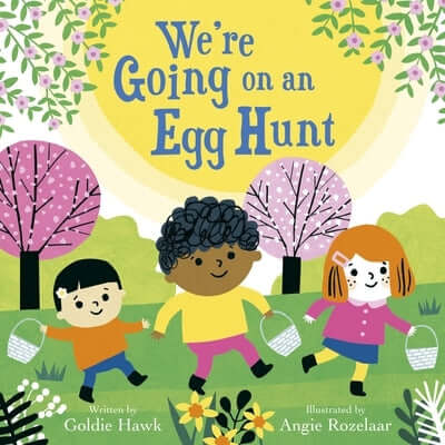 We're Going on an Egg Hunt Board Book Nosy Crow