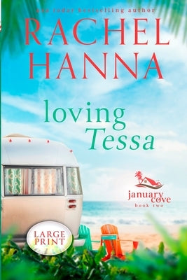 Loving Tessa by Hanna, Rachel