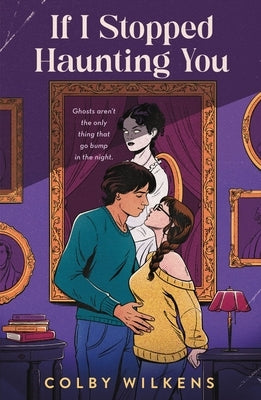 Paperback of "If I Stopped Haunting You" by St. Martin's Griffin, featuring the book cover with haunting graphic design and title text.