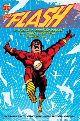 The Flash by William Messner-Loebs and Greg Larocque Omnibus Vol. 1 by Loebs, William Messner