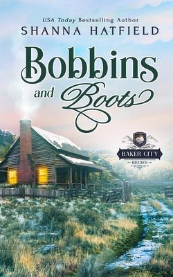 Bobbins and Boots Paperback Createspace Independent Publishing Platform