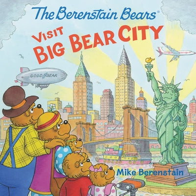 The Berenstain Bears Visit Big Bear City Paperback HarperCollins