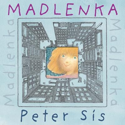 Paperback of Madlenka by Square Fish featuring colorful illustrations of a young girl exploring her neighborhood.