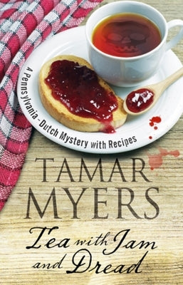 Tea with Jam and Dread by Myers, Tamar