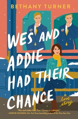 Paperback of Wes and Addie Had Their Chance romantic comedy by Thomas Nelson, featuring a colorful cover with a playful design.