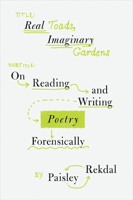 Paperback book titled "Real Toads, Imaginary Gardens" by W. W. Norton & Company focused on reading and writing poetry.