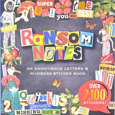 Paperback Ransom Notes Sticker Book by Peter Pauper Press with over 2100 colorful ransom note-style stickers on the page.