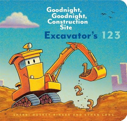 Excavator's 123: Goodnight, Goodnight, Construction Site Board Book Chronicle Books