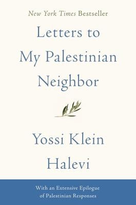 Paperback of "Letters to My Palestinian Neighbor" by Harper Perennial, featuring the book's cover with text and design elements.