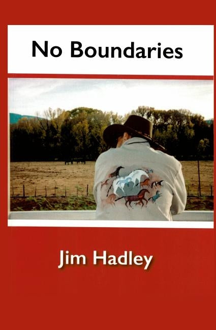 No Boundaries by Hadley, Jim