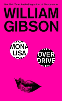 Paperback copy of Mona Lisa Overdrive by Del Rey Books, featuring the book cover with artwork and title.