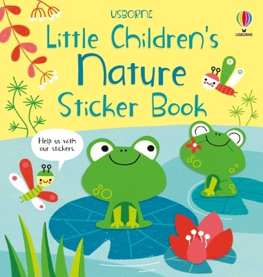 Open Little Children's Nature Sticker Book by Usborne Books showing colorful nature-themed stickers and pages for kids to explore.