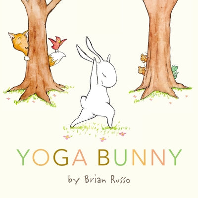Yoga Bunny Board Book: An Easter and Springtime Book for Kids Board Book HarperCollins
