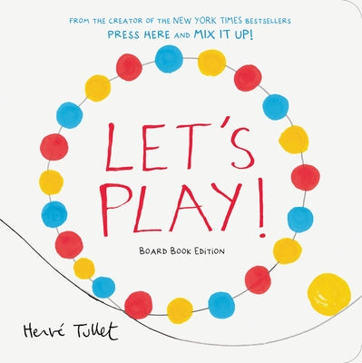 Colorful Let's Play! board book by Chronicle Books featuring playful illustrations for young children.