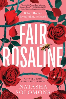 Fair Rosaline paperback by Sourcebooks Landmark with a vintage-style cover featuring floral illustrations and elegant typography.