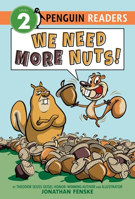 We Need More Nuts! Paperback Penguin Young Readers Group