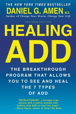 Paperback of "Healing ADD from the Inside Out" by Berkley Books, showing the front cover with title and author.