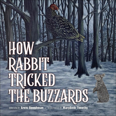 Paperback of How Rabbit Tricked the Buzzards by 7th Generation, showing the book cover with colorful illustrations.