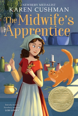 The Midwife's Apprentice: A Newbery Award Winner Paperback Clarion Books