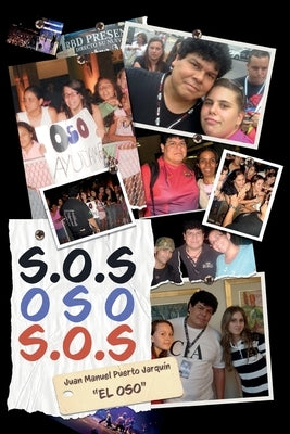 S.O.S. Oso S.O.S. by Puerto Jarquín, Juan Manuel