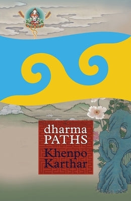 Dharma Paths Paperback Shambhala