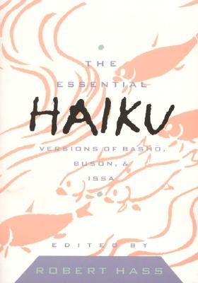 Essential Haiku Volume 20 Paperback Ecco Press