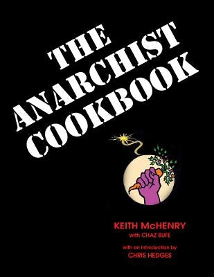 Paperback of The Anarchist Cookbook by See Sharp Press, featuring the book's cover with bold title text.
