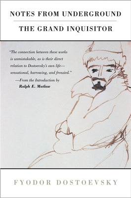 Paperback of "Notes from Underground" and "The Grand Inquisitor" by Plume Books, with classic cover art and text.