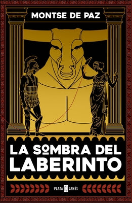 La Sombra del Laberinto / The Darkness of the Labyrinth by Paz, Montse de