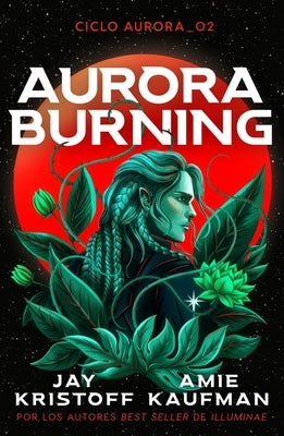 Aurora Burning by Kristoff, Jay