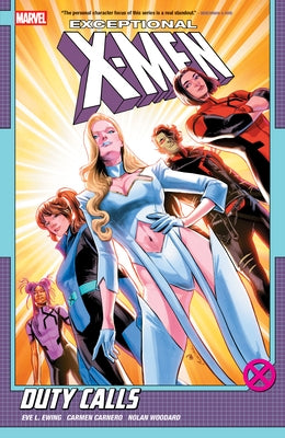 Exceptional X-Men by Eve L. Ewing Vol. 1: Duty Calls by Ewing, Eve L.