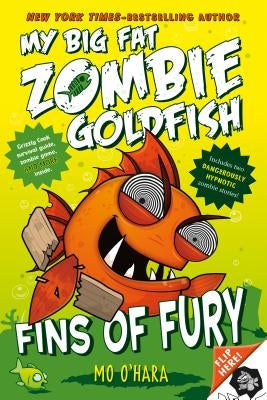 Paperback of Fins of Fury: My Big Fat Zombie Goldfish by Square Fish, showing the book cover with colorful fish illustrations.