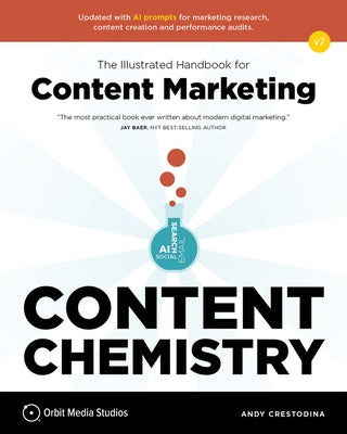 Paperback book titled "Content Chemistry, 7th Edition" by Orbit Media Studios, Inc, featuring colorful illustrated cover on a white background.