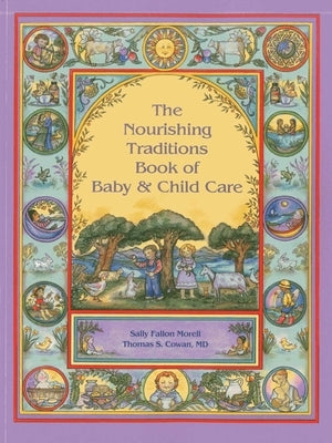 Paperback book titled "Baby Child Care" from Nourishing Traditions featuring a colorful cover with images of children and baby care tips.